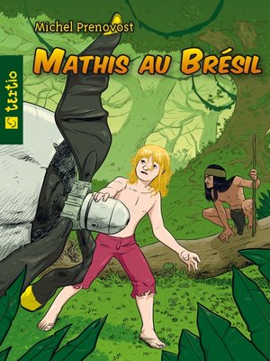 cover image of Mathis au Brésil